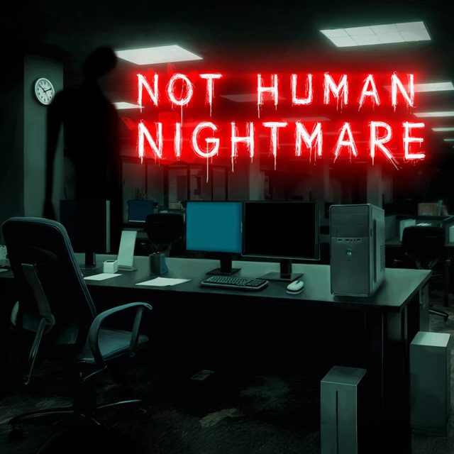 Not Human Nightmare Review