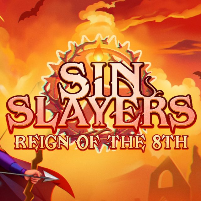 Sin Slayers: Reign of The 8th Review