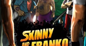 Skinny & Franko: Fists of Violence Review Skinny & Franko: Fists of Violence Review