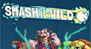 Smash it Wild Review Smash it Wild Review