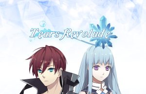 Tears Revolude Review Tears Revolude Review