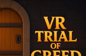 Trial of Greed VR Review Trial of Greed VR Review