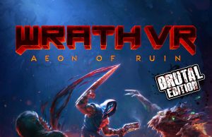 WRATH: Aeon of Ruin VR – Brutal Edition Review WRATH- Aeon of Ruin VR - Brutal Edition Review