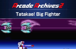 Arcade Archives 2 Tatakae! Big Fighter Review Arcade Archives 2 Tatakae! Big Fighter Review