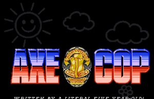 Axe Cop Review Axe Cop Review