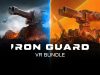 IRON GUARD VR Bundle Review IRON GUARD VR Bundle Review