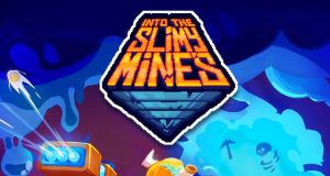 Into the Slimy Mines Review Into the Slimy Mines Review