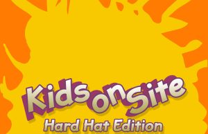 Kids On Site – Hard Hat Edition Review Kids On Site - Hard Hat Edition Review