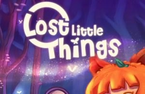 Lost Little Things Review Lost Little Things Review