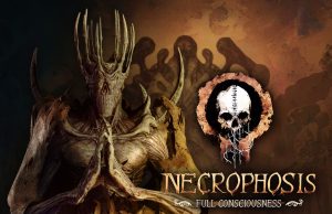 Necrophosis: Full Consciousness Review Necrophosis: Full Consciousness Review