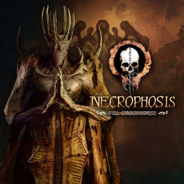 Necrophosis: Full Consciousness Review Necrophosis: Full Consciousness Review