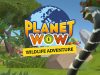 PLANET WOW Wildlife Adventure Review PLANET WOW Wildlife Adventure Review