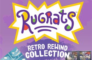 Rugrats: Retro Rewind Collection Review Rugrats: Retro Rewind Collection Review