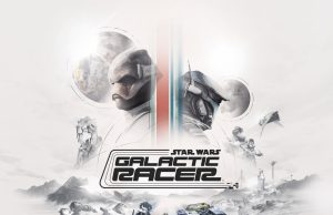 STAR WARS: Galactic Racer Preview STAR WARS: Galactic Racer Preview
