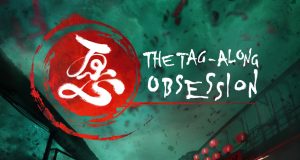 THE TAG-ALONG OBSESSION Review THE TAG-ALONG OBSESSION Review