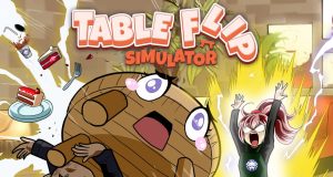 Table Flip Simulator Review Table Flip Simulator Review