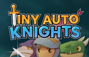 Tiny Auto Knights Review Tiny Auto Knights Review