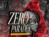 ZERO PARADES: For Dead Spies Review ZERO PARADES- For Dead Spies Review