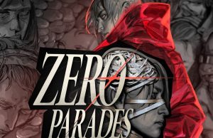 ZERO PARADES: For Dead Spies Review ZERO PARADES- For Dead Spies Review
