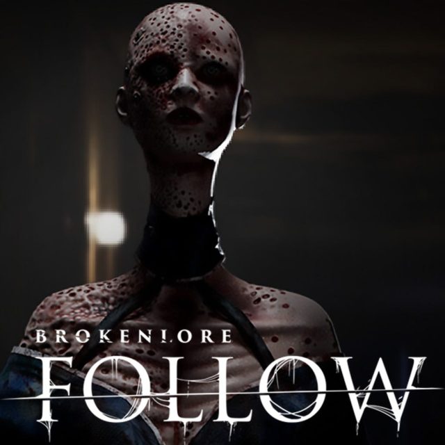 BrokenLore: FOLLOW Review