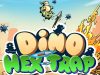 Dino Hex Trap Review Dino Hex Trap Review