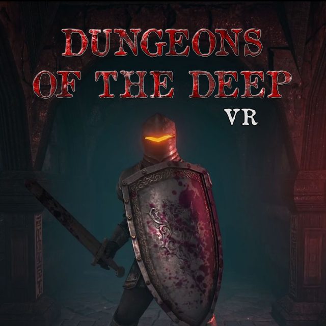 Dungeons Of The Deep VR Review