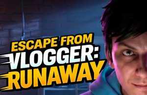 Escape from Vlogger: Runaway Review Escape from Vlogger: Runaway Review