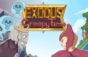Exodus: Creepy Time Review Exodus: Creepy Time Review