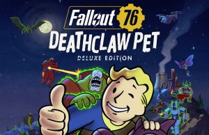 Fallout 76: Deathclaw Pet Deluxe Edition Review Fallout 76: Deathclaw Pet Deluxe Edition Review