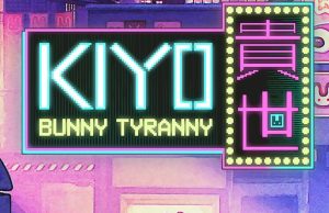 KIYO – Bunny Tyranny Review KIYO - Bunny Tyranny Review