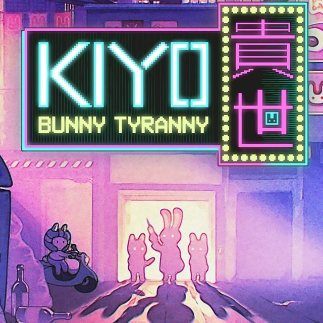 KIYO - Bunny Tyranny Review