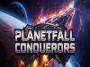 Planetfall Conquerors Review Planetfall Conquerors Review