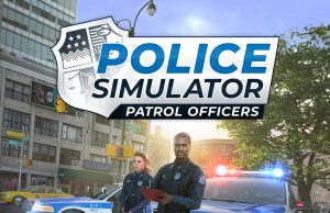 Police Simulator: Patrol Officers Review Police Simulator: Patrol Officers Review