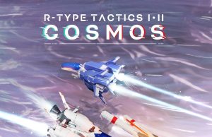 R-TYPE TACTICS I・II COSMOS Review R-TYPE TACTICS I・II COSMOS Review