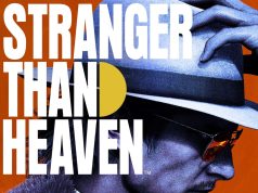 Stranger Than Heaven Preview Stranger Than Heaven Preview