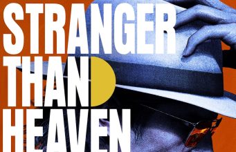 Stranger Than Heaven Preview Stranger Than Heaven Preview
