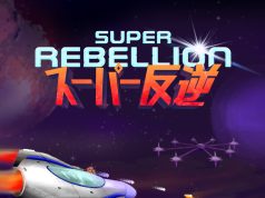 Super Rebellion Review Super Rebellion Review