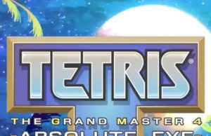 Tetris: The Grand Master 4 Absolute Eye Review Tetris: The Grand Master 4 Absolute Eye