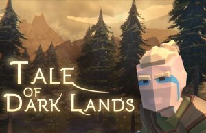 Tale of Dark Lands Review Tale of Dark Lands Review