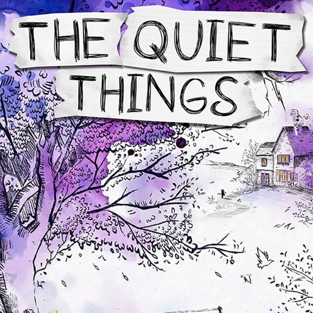 The Quiet Things Review The Quiet Things Review