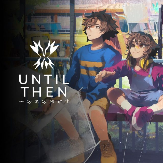 Until Then: Deluxe Edition Review