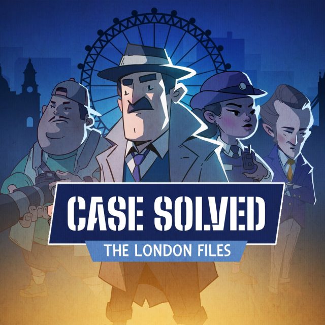 Case Solved: The London Files Review Case Solved: The London Files Review