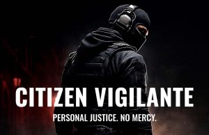 Citizen Vigilante Review Citizen Vigilante Review