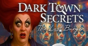 Dark Town Secrets: The Last Burger Collector’s Edition Review Dark Town Secrets: The Last Burger Collector's Edition Review