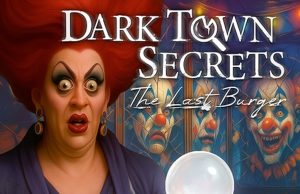 Dark Town Secrets: The Last Burger Collector’s Edition Review Dark Town Secrets: The Last Burger Collector's Edition Review