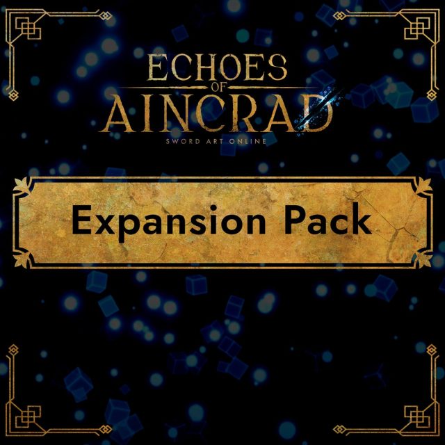 Echoes of Aincrad - Expansion Pack Review Echoes of Aincrad - Expansion Pack Review