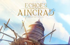 Echoes of Aincrad Review Echoes of Aincrad Review