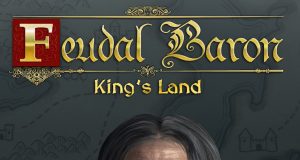 Feudal Baron: King’s Land Review Feudal Baron: King's Land Review
