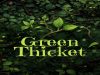 Green Thicket Review Green Thicket Review