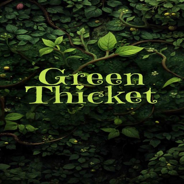 Green Thicket Review
